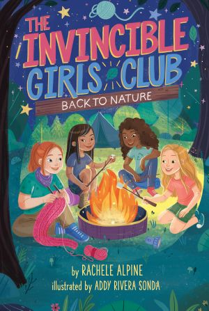 [The Invincible Girls Club 03] • Back to Nature